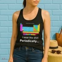 Wear This Periodically Periodic Table Of Elements Women's Tank Top thumb 2