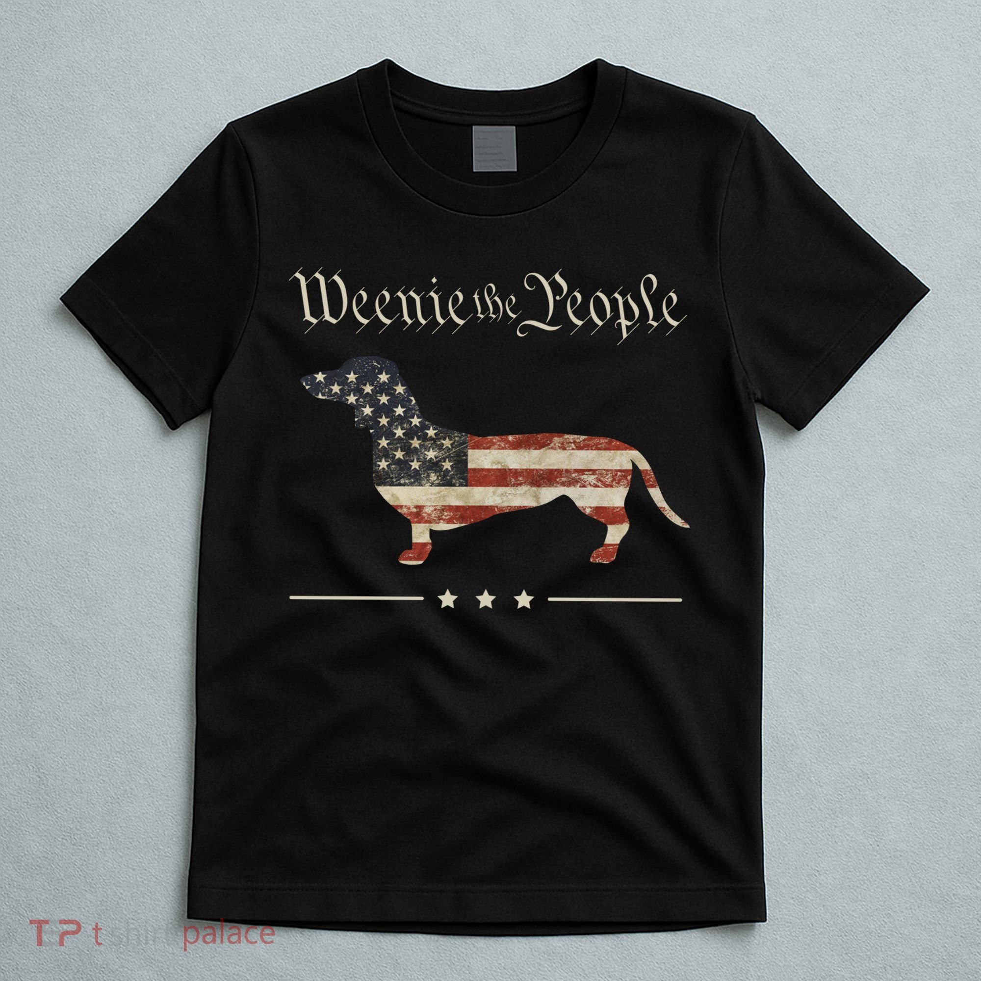 Weenie The People Funny Dachshund 4th Of July USA T-Shirt