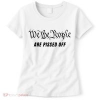 We The People Are Pissed Off Fight For Democracy Women's T-Shirt thumb 0