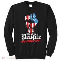 We The People Are Pissed Off Trump MAGA Constitution Gift Sweatshirt thumb 0