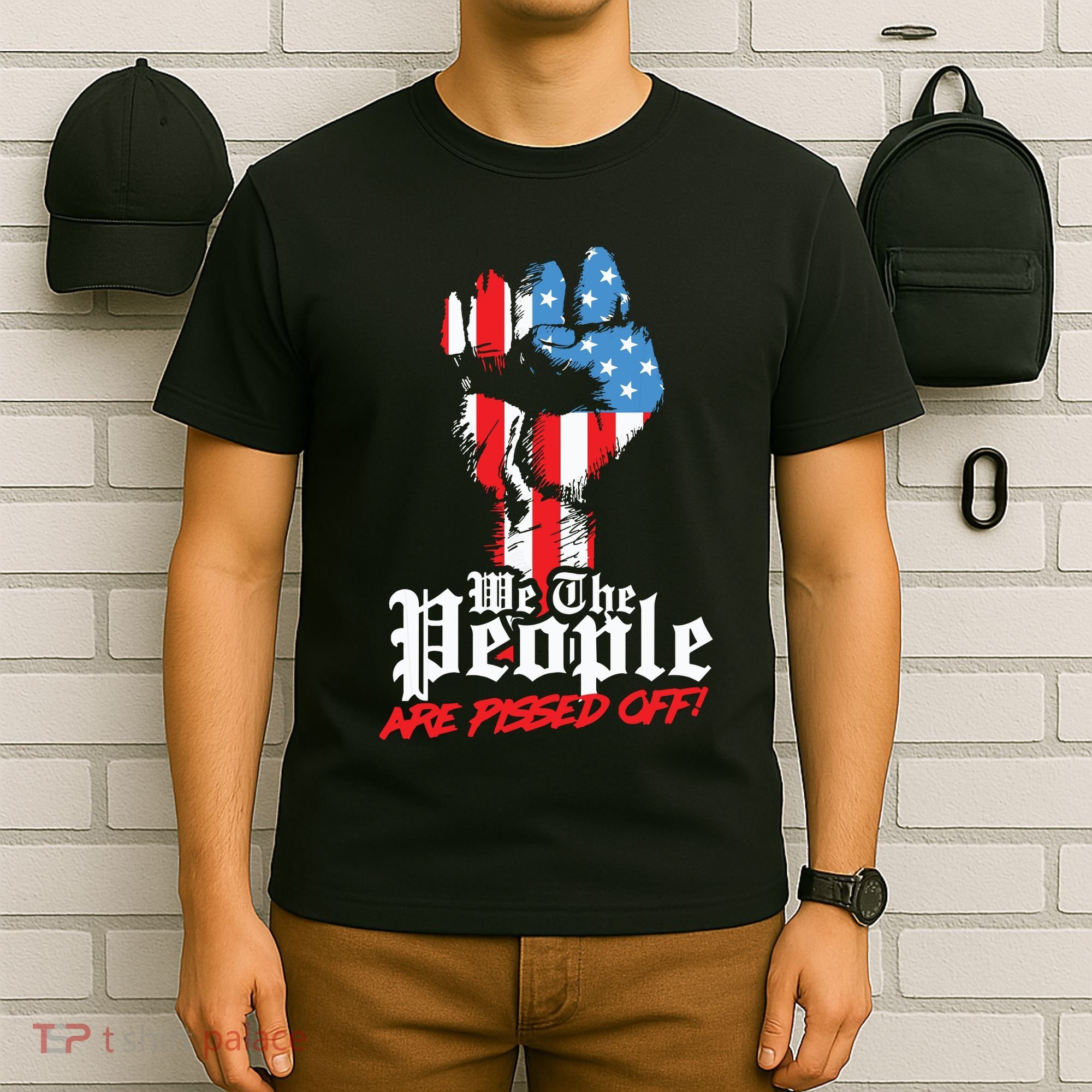 We The People Are Pissed Off Trump MAGA Constitution Gift T-Shirt