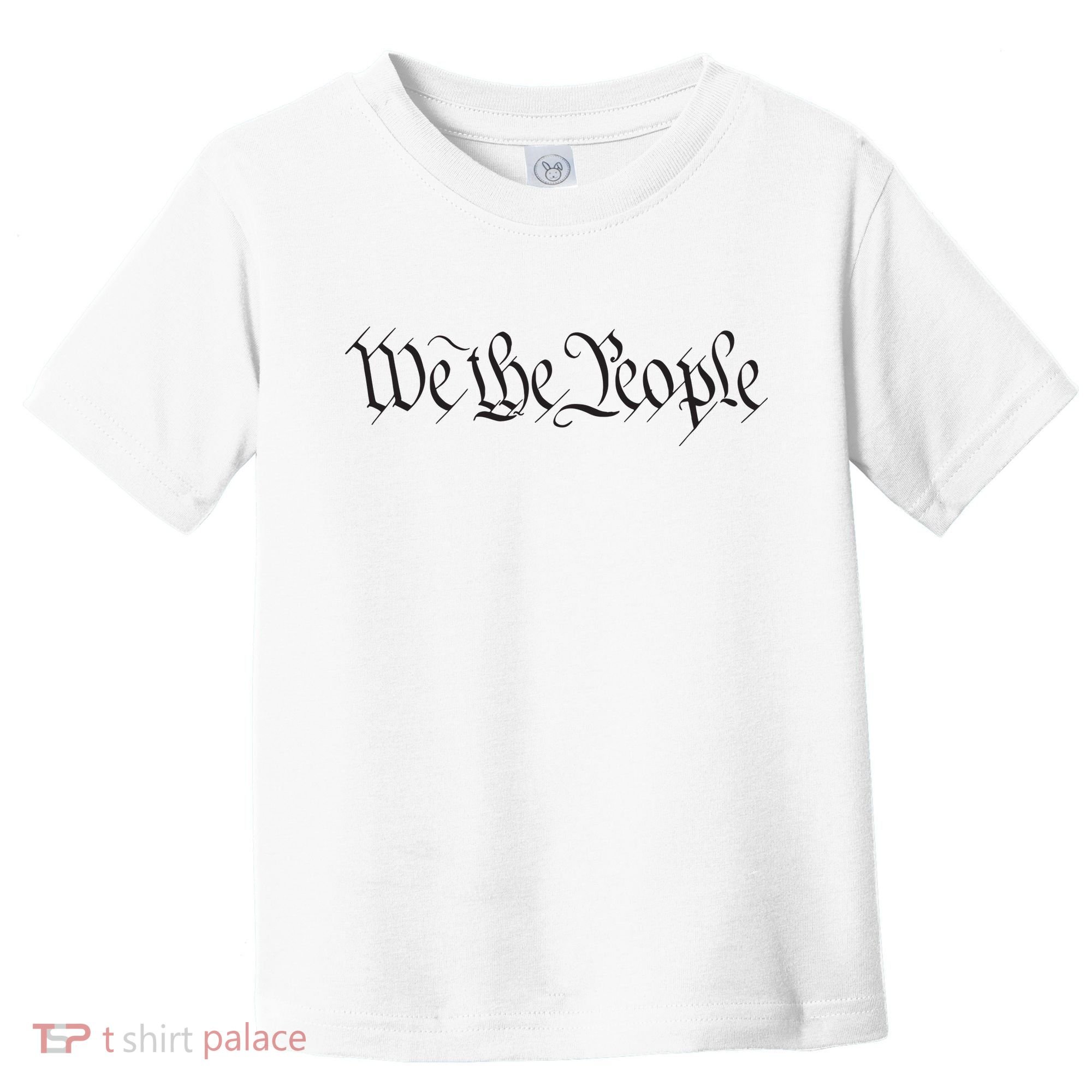 We The People Constitution Bill Of Rights American Toddler T-Shirt