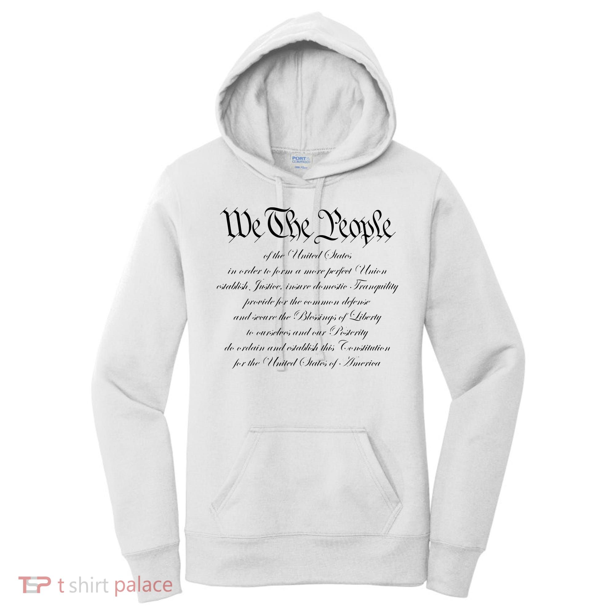 We The People Constitution American Patriot We The People Women's Hoodie