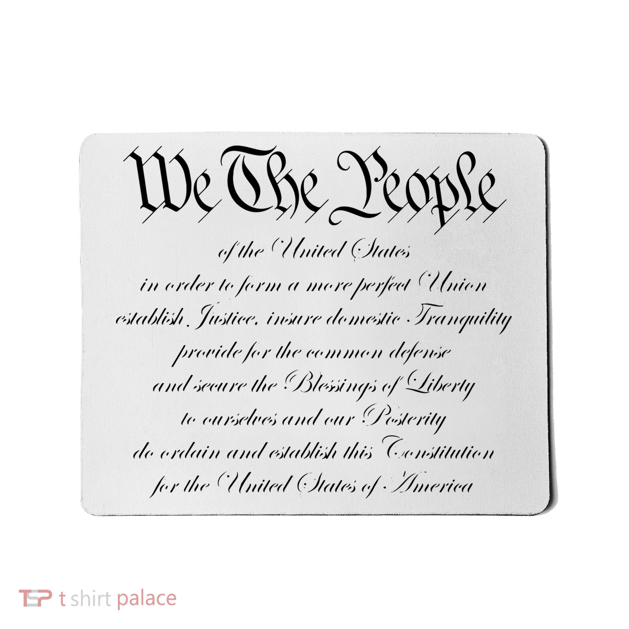 We The People Constitution American Patriot We The People Mousepad