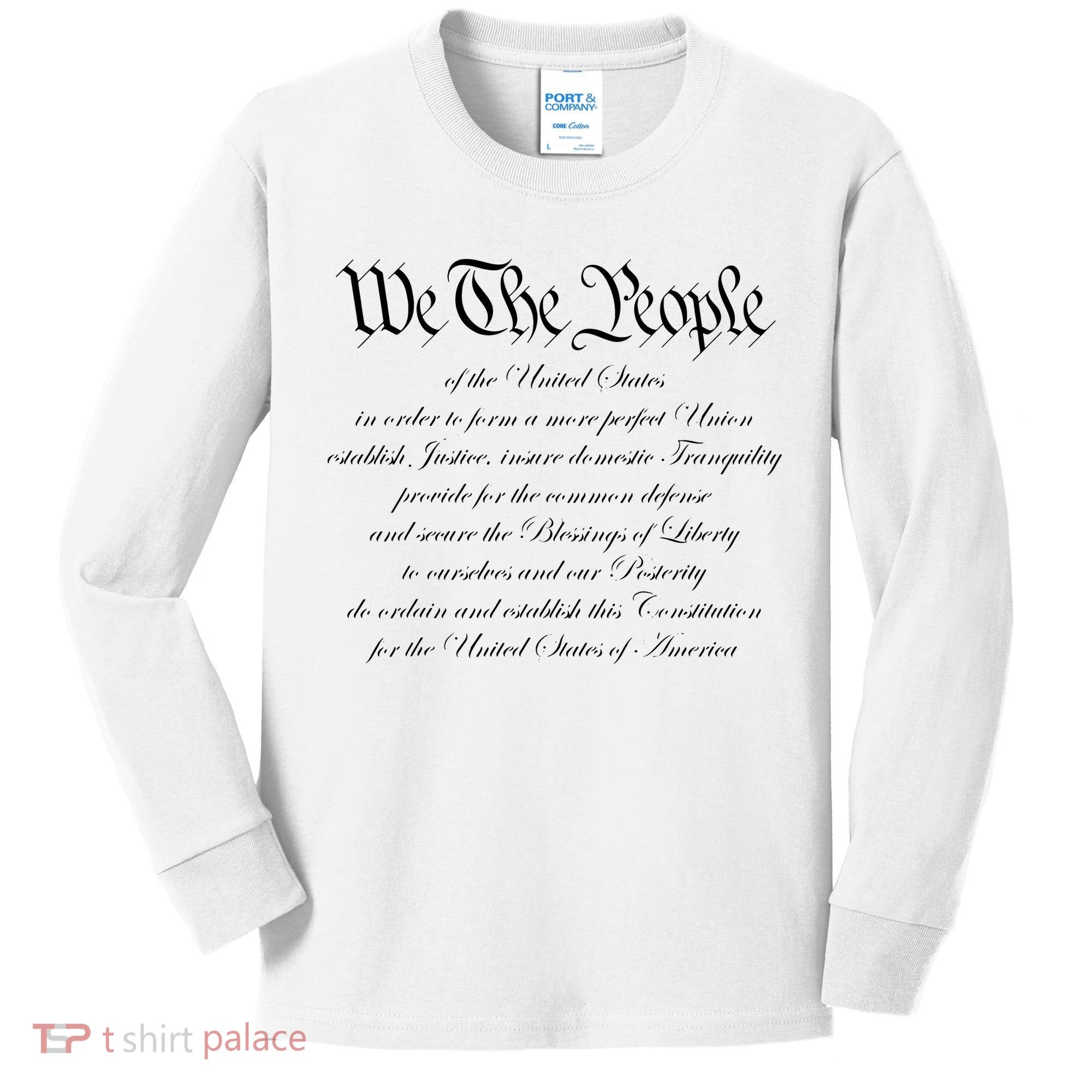 We The People Constitution American Patriot We The People Kids Long Sleeve Shirt