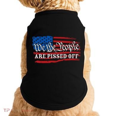 We The People Are Pissed Off Doggie Tank