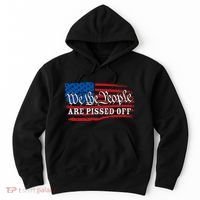 We The People Are Pissed Off Hoodie thumb 0