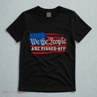 We The People Are Pissed Off T-Shirt thumb 5