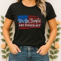 We The People Are Pissed Off Women's T-Shirt thumb 2