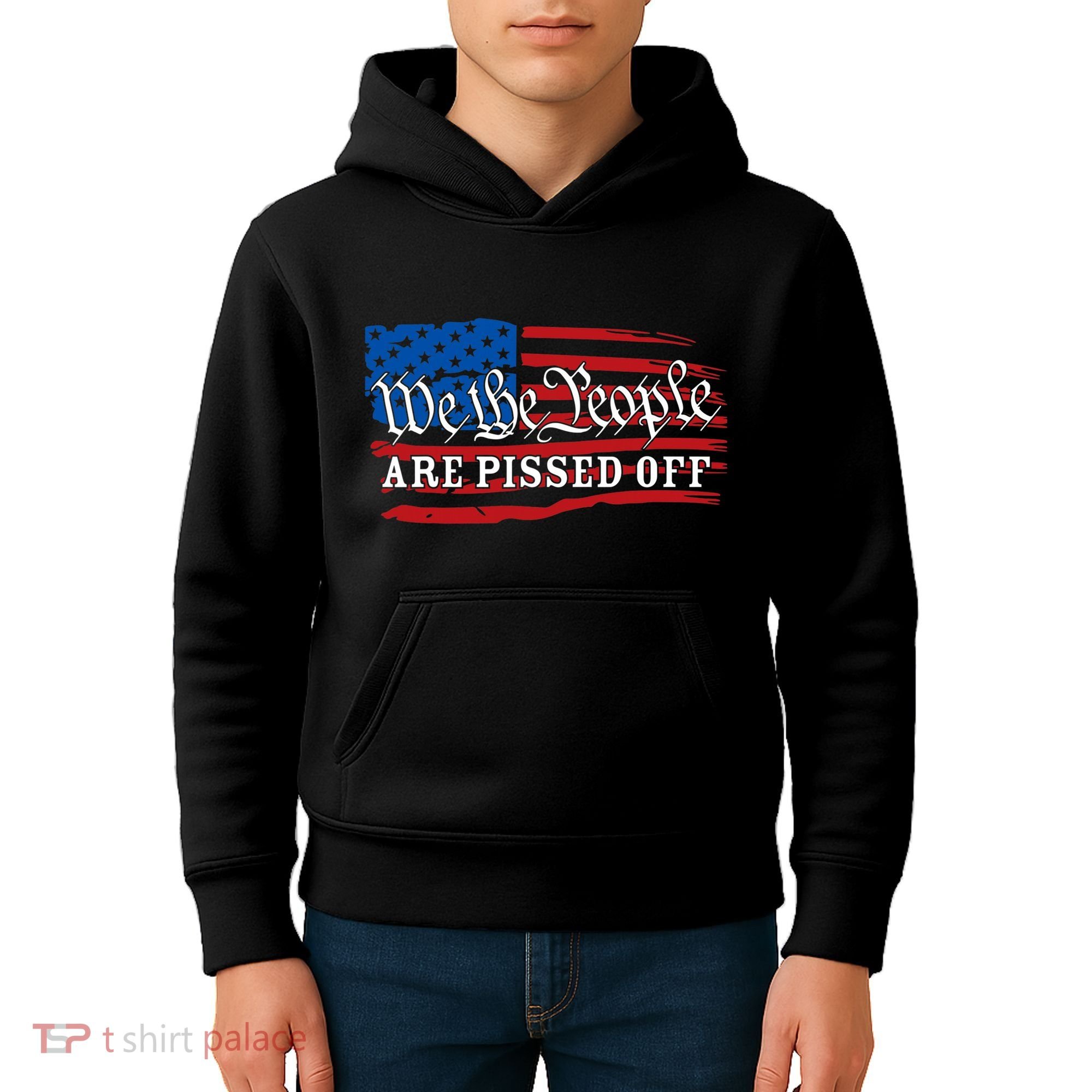 We The People Are Pissed Off Kids Hoodie