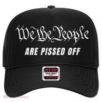 We The People Are Pissed Off Hat thumb 0