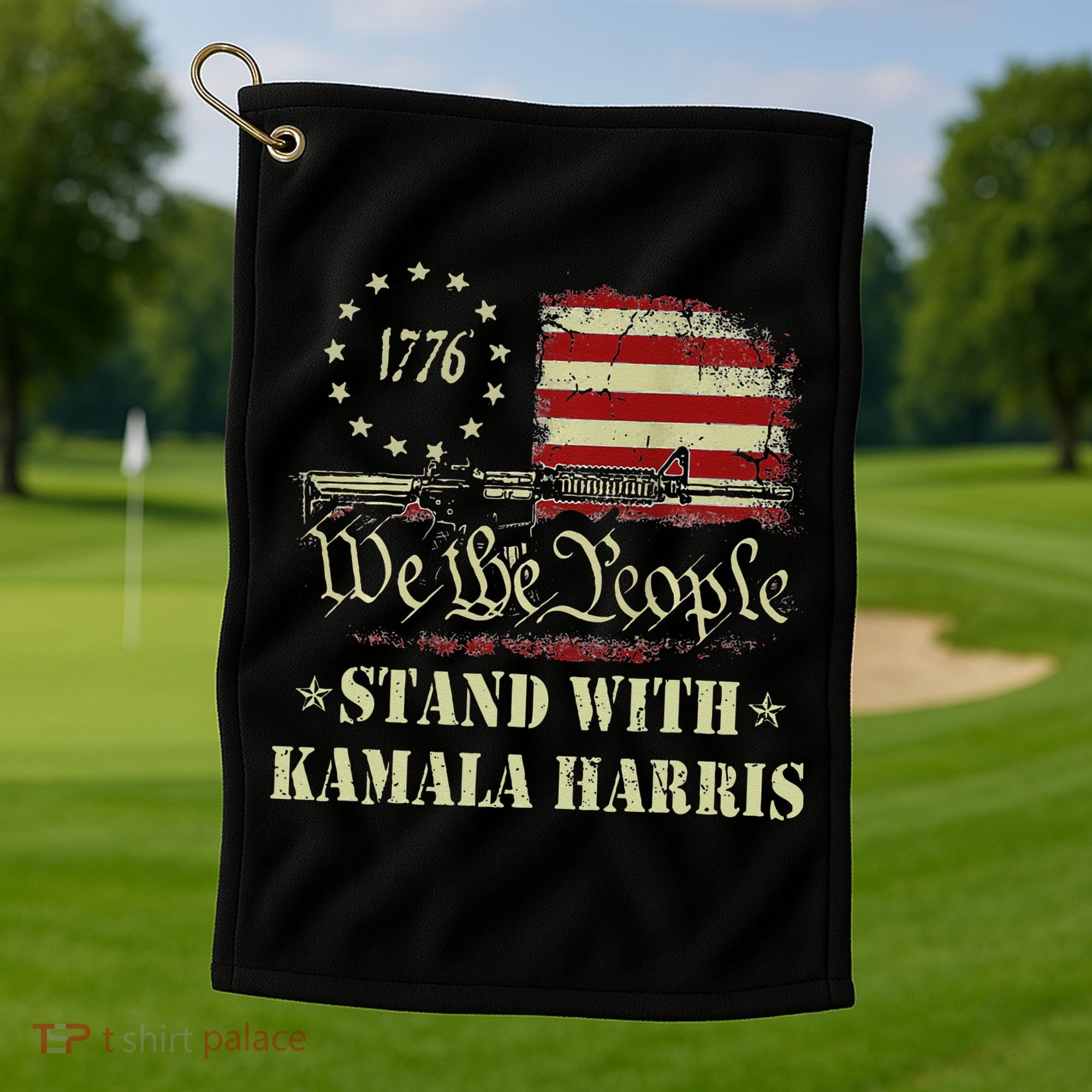 We The People Stand With Kamala Harris 2024 American Flag Golf Towel