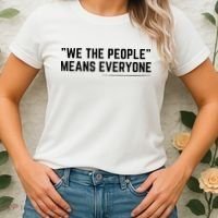We The People Means Everyone Equality Equal Rights America Women's T-Shirt thumb 2