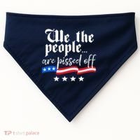We The People Are Pissed Off Constitution Freedom USA-Made Doggie Bandana thumb 0