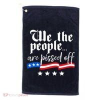 We The People Are Pissed Off Constitution Freedom Golf Towel thumb 0