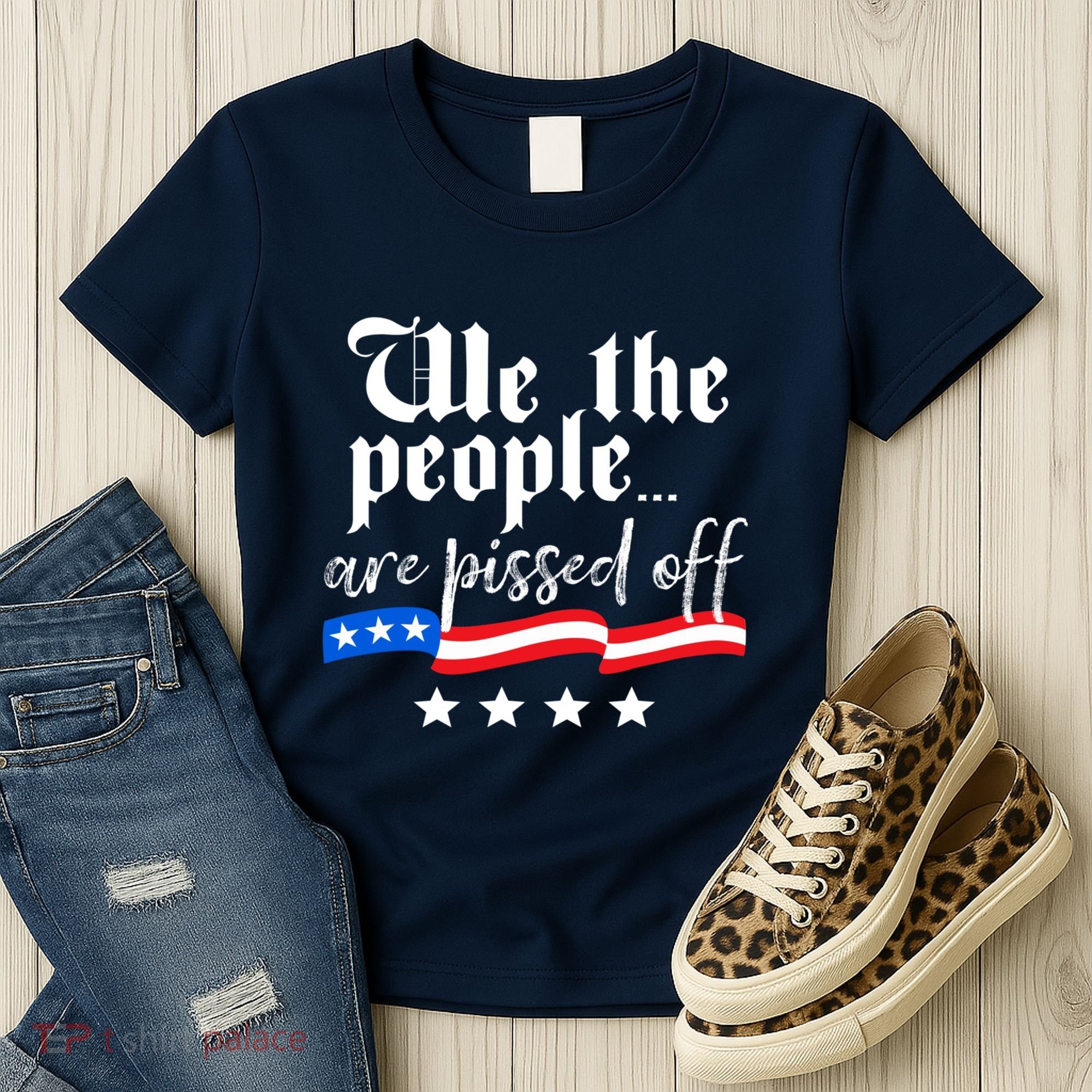 We The People Are Pissed Off Constitution Freedom Women's T-Shirt