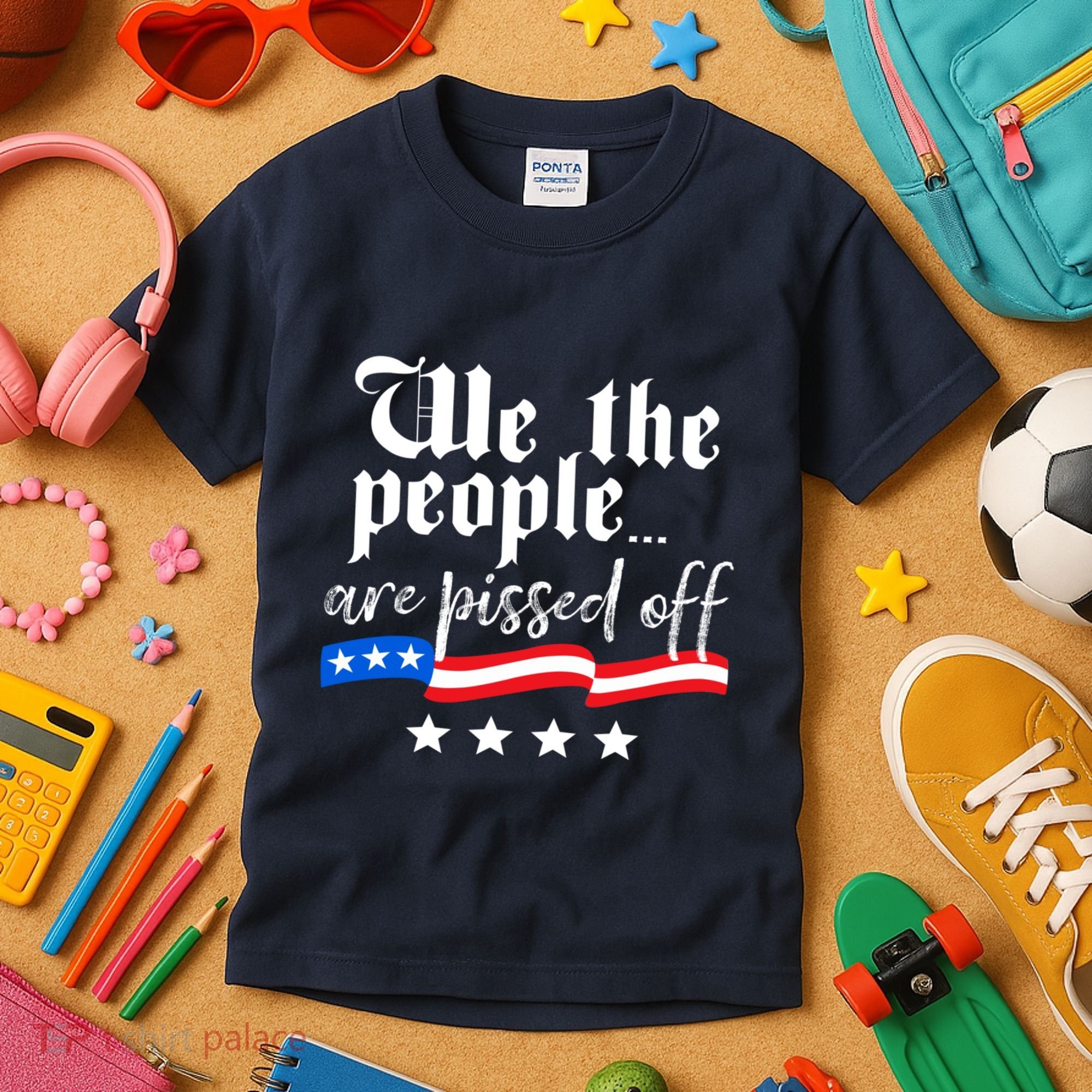 We The People Are Pissed Off Constitution Freedom Kids T-Shirt