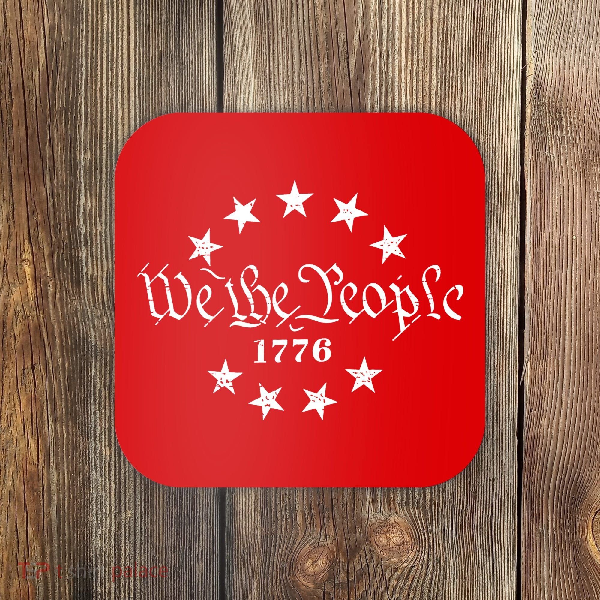 We The People Patriotic 4th Of July American Flag Coaster