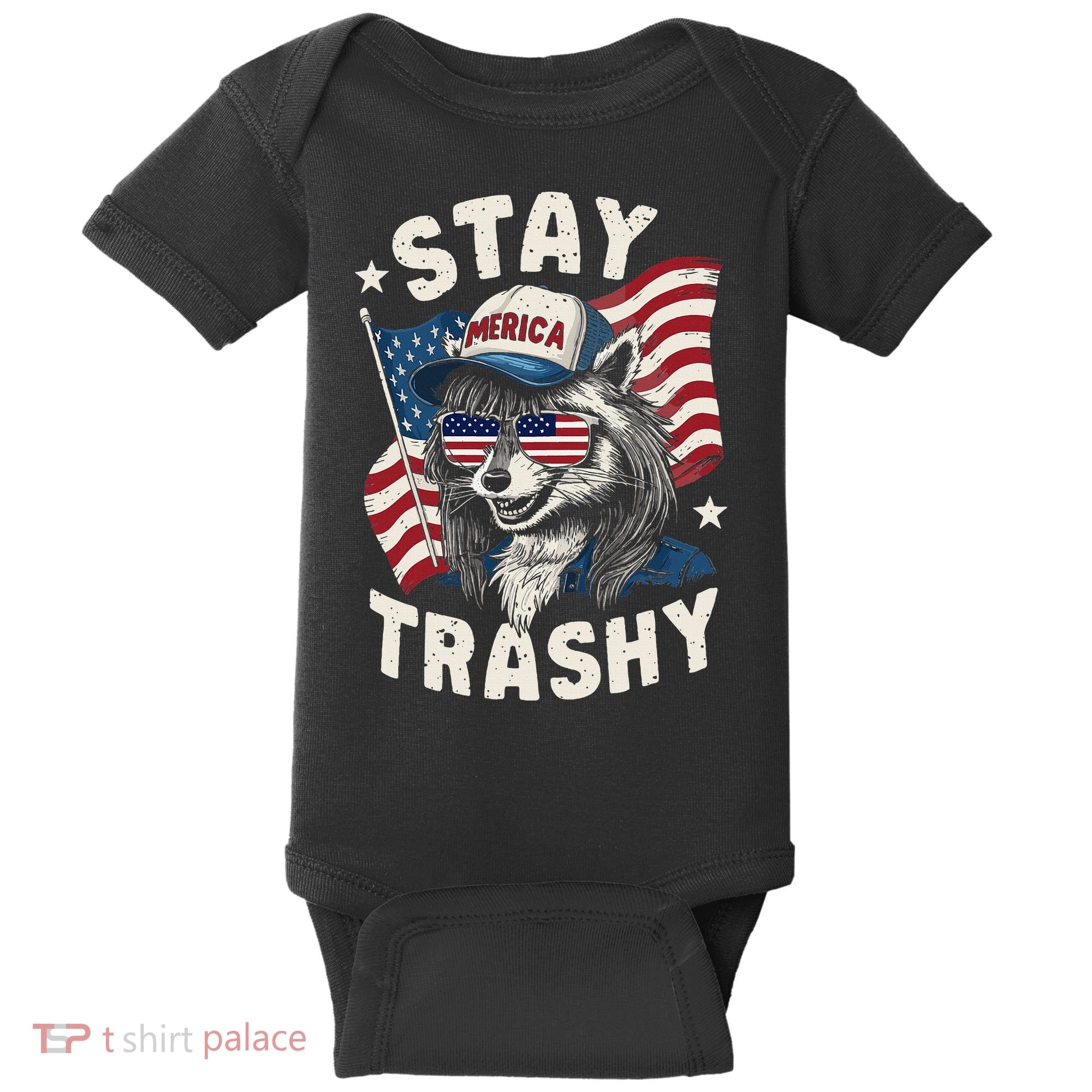 White Trash Party Attire Redneck Raccoon Stay Trashy Usa Baby Bodysuit