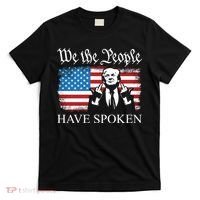 We The People Have Spoken Trump Flag Maga Patriot Statement T-Shirt thumb 0