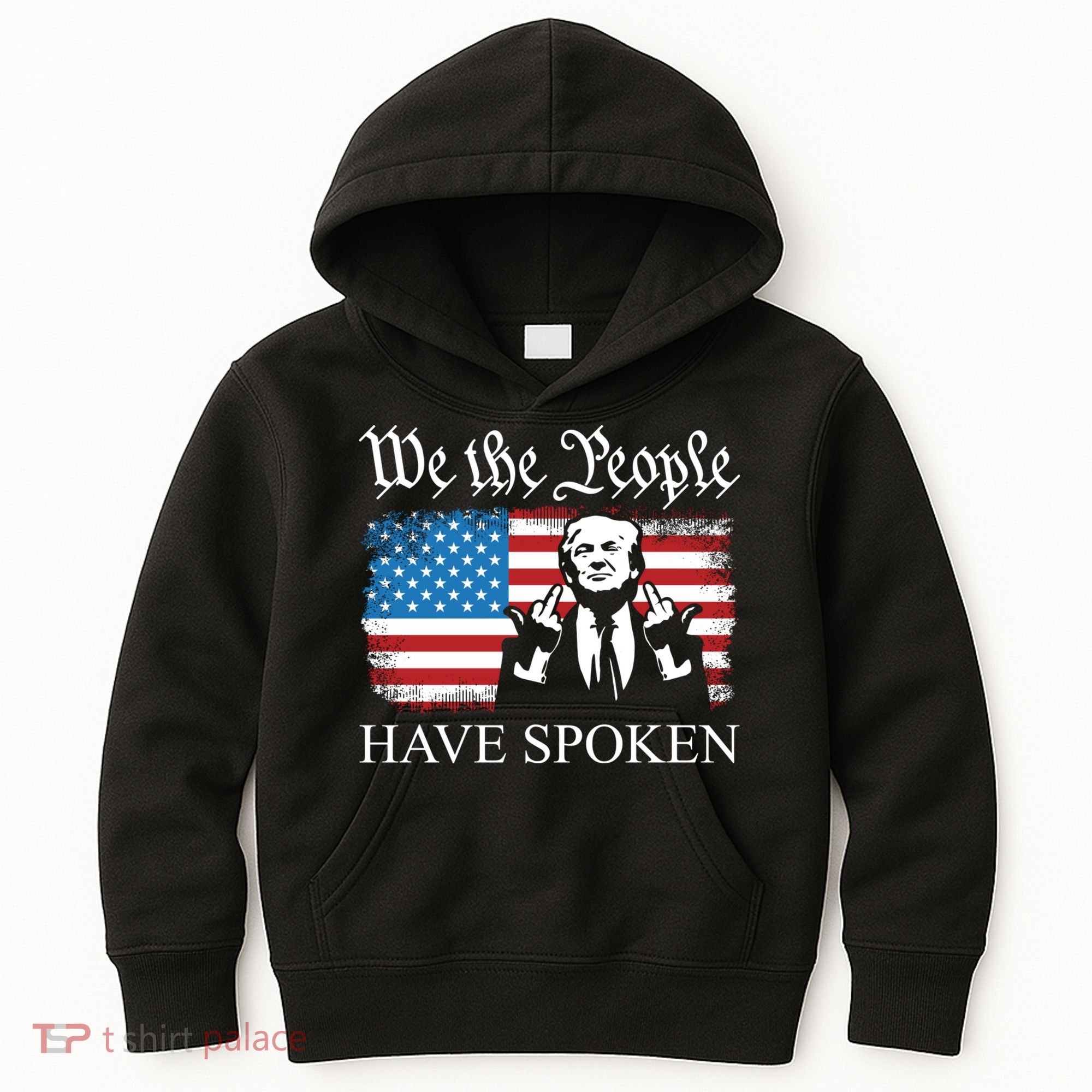 We The People Have Spoken Trump Flag Maga Patriot Statement Kids Hoodie