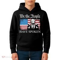 We The People Have Spoken Trump Flag Maga Patriot Statement Kids Hoodie thumb 4