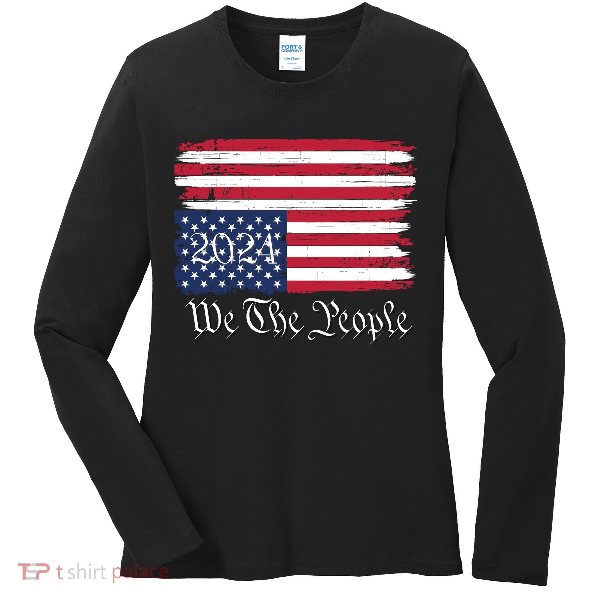 We The People 2024 Distressed Usa Flag Save Our Republic Save Our Constitution Women's Long Sleeve Shirt