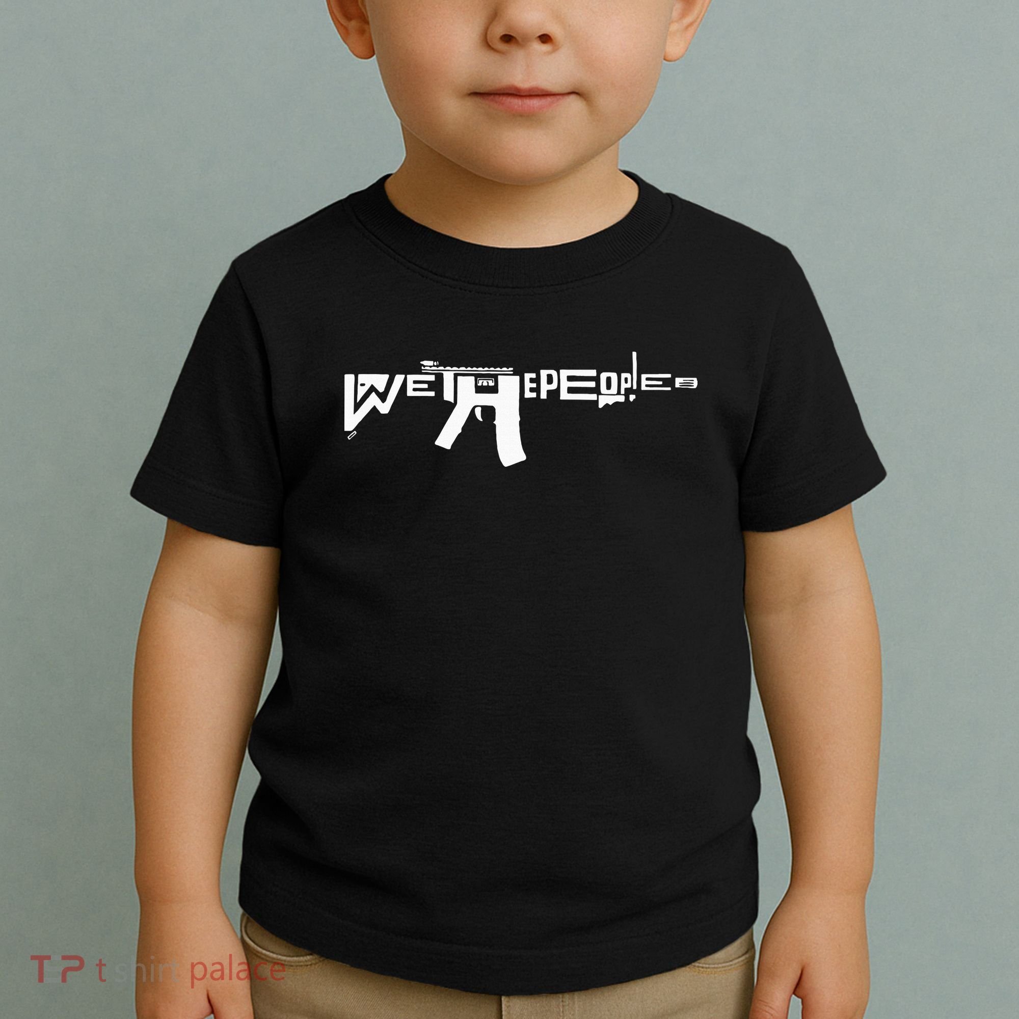 We The People Ar15 Toddler T-Shirt
