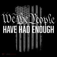 We The People Have Had Enough Backpack thumb 2