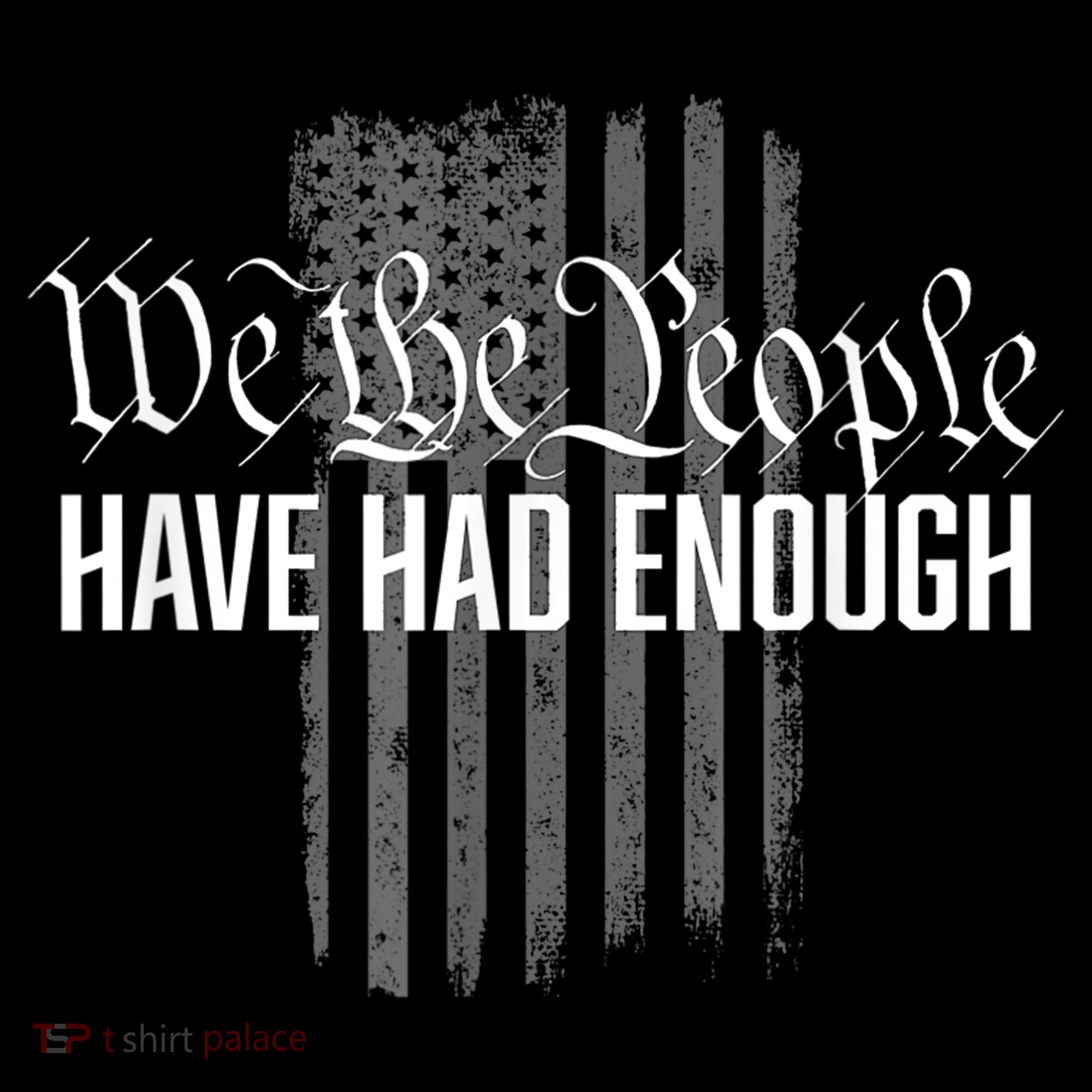 We The People Have Had Enough Backpack