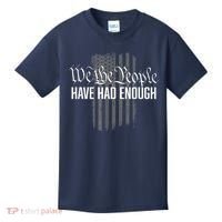 We The People Have Had Enough Kids T-Shirt thumb 0