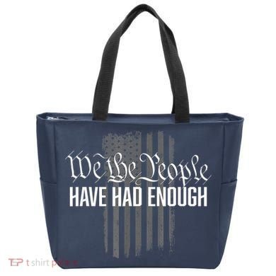 We The People Have Had Enough Tote Bag