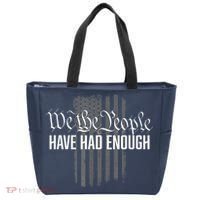 We The People Have Had Enough Tote Bag thumb 0