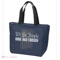 We The People Have Had Enough Tote Bag thumb 3