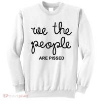 We The People Are Pissed Nicolle Wallace Sweatshirt thumb 0