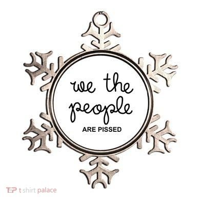 We The People Are Pissed Nicolle Wallace Ornament