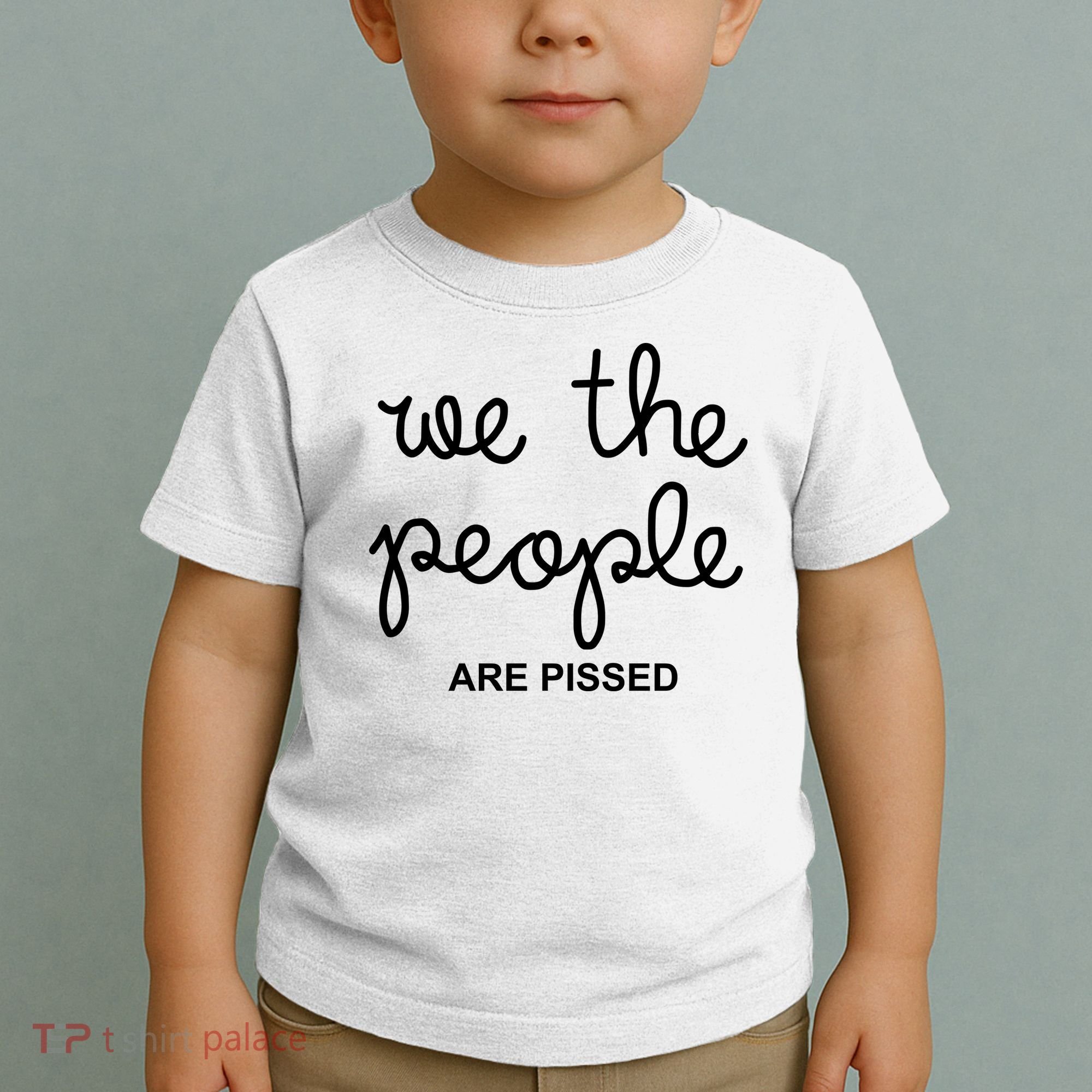 We The People Are Pissed Nicolle Wallace Toddler T-Shirt