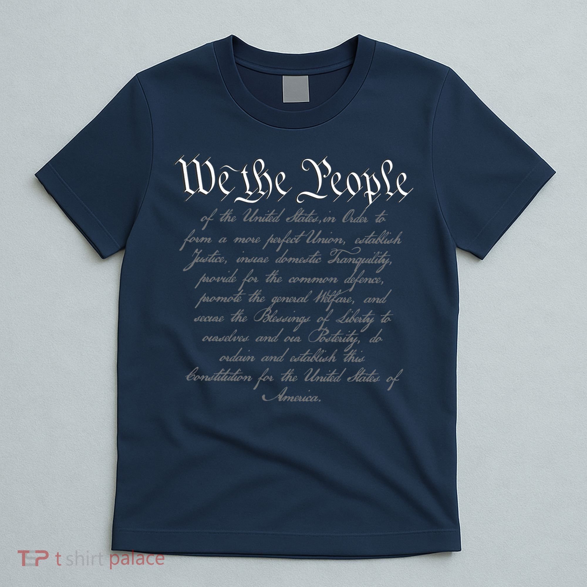 We The People US Constitution 4th Of July Patriotic T-Shirt