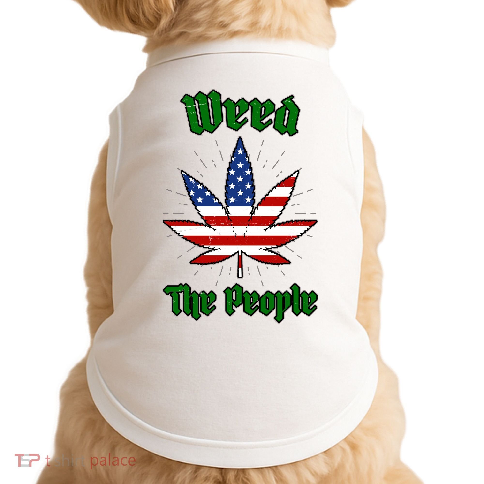 Weed The People Marijuana Usa Flag Funny Doggie Tank