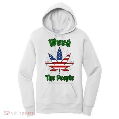 Weed The People Marijuana Usa Flag Funny Women's Hoodie
