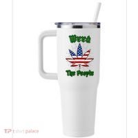 Weed The People Marijuana Usa Flag Funny 40oz Vacuum Insulated Stainless Steel Travel Tumbler thumb 2