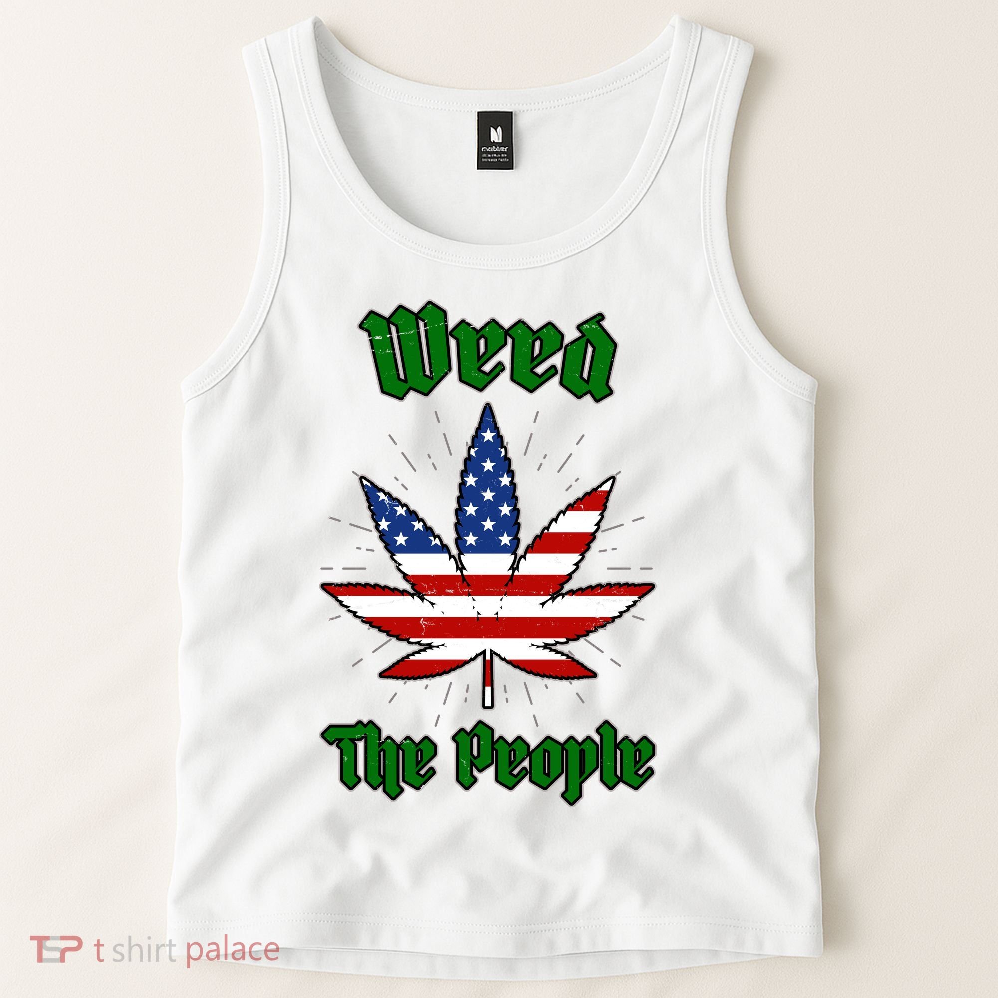 Weed The People Marijuana Usa Flag Funny Tank Top