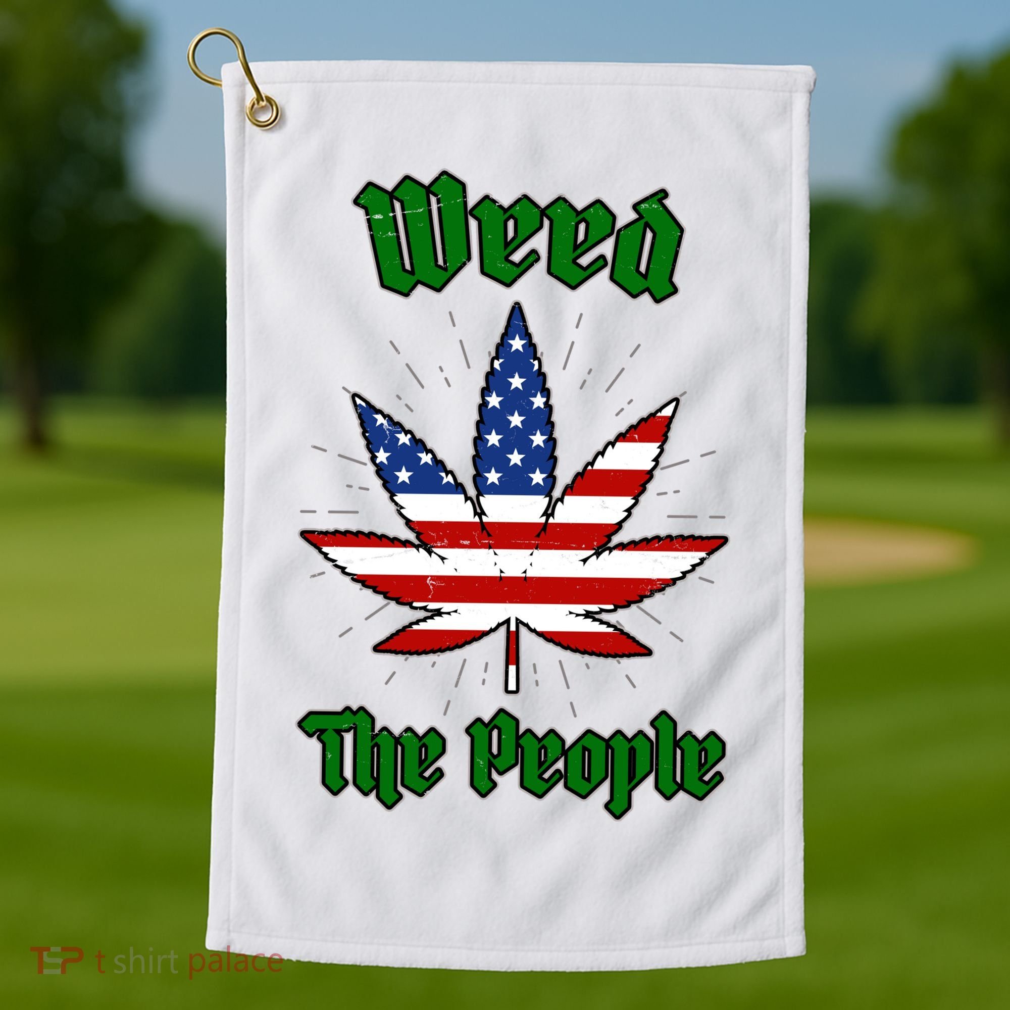 Weed The People Marijuana Usa Flag Funny Golf Towel