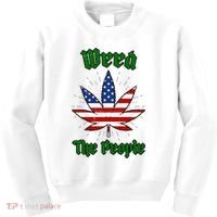 Weed The People Marijuana Usa Flag Funny Kids Sweatshirt thumb 0