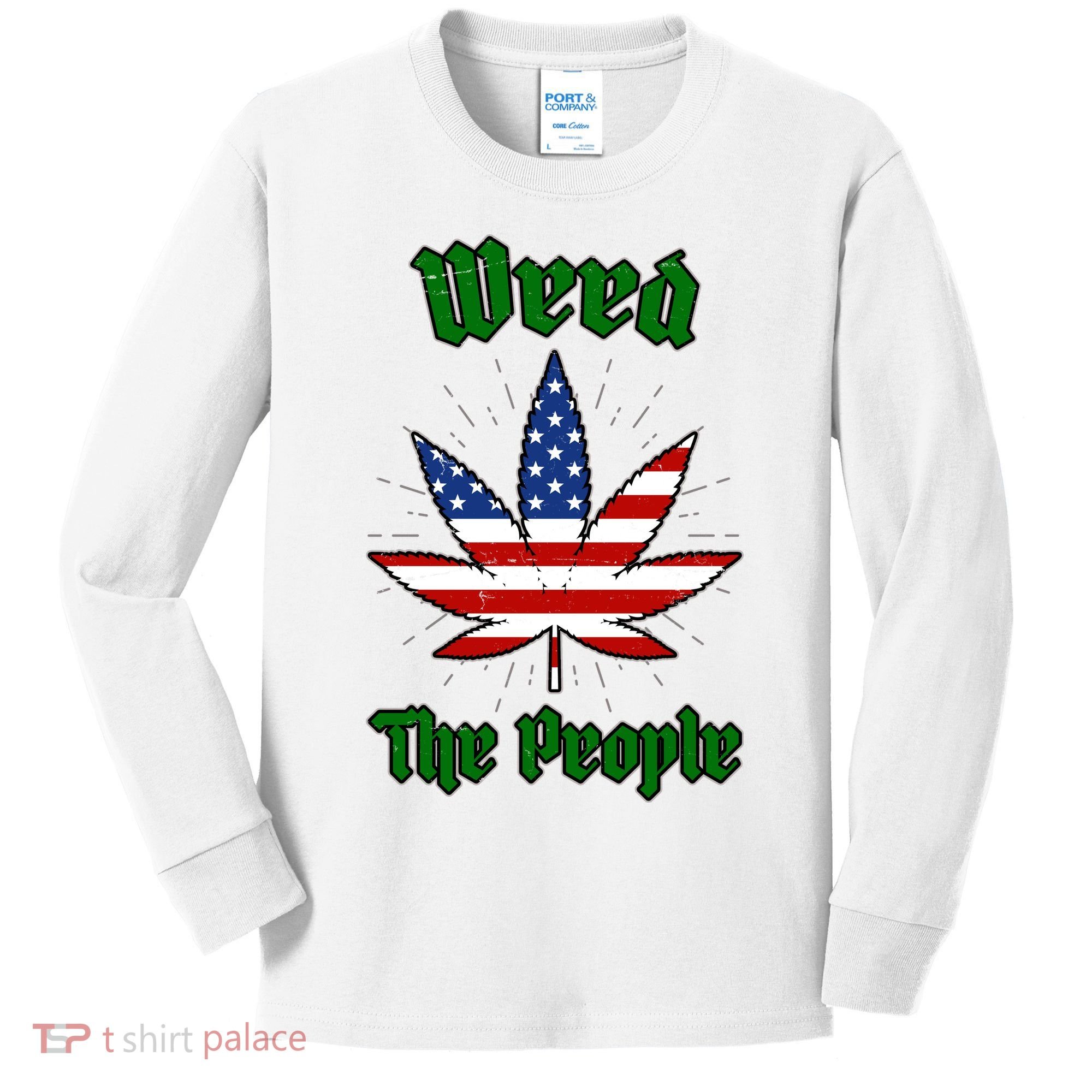 Weed The People Marijuana Usa Flag Funny Kids Long Sleeve Shirt