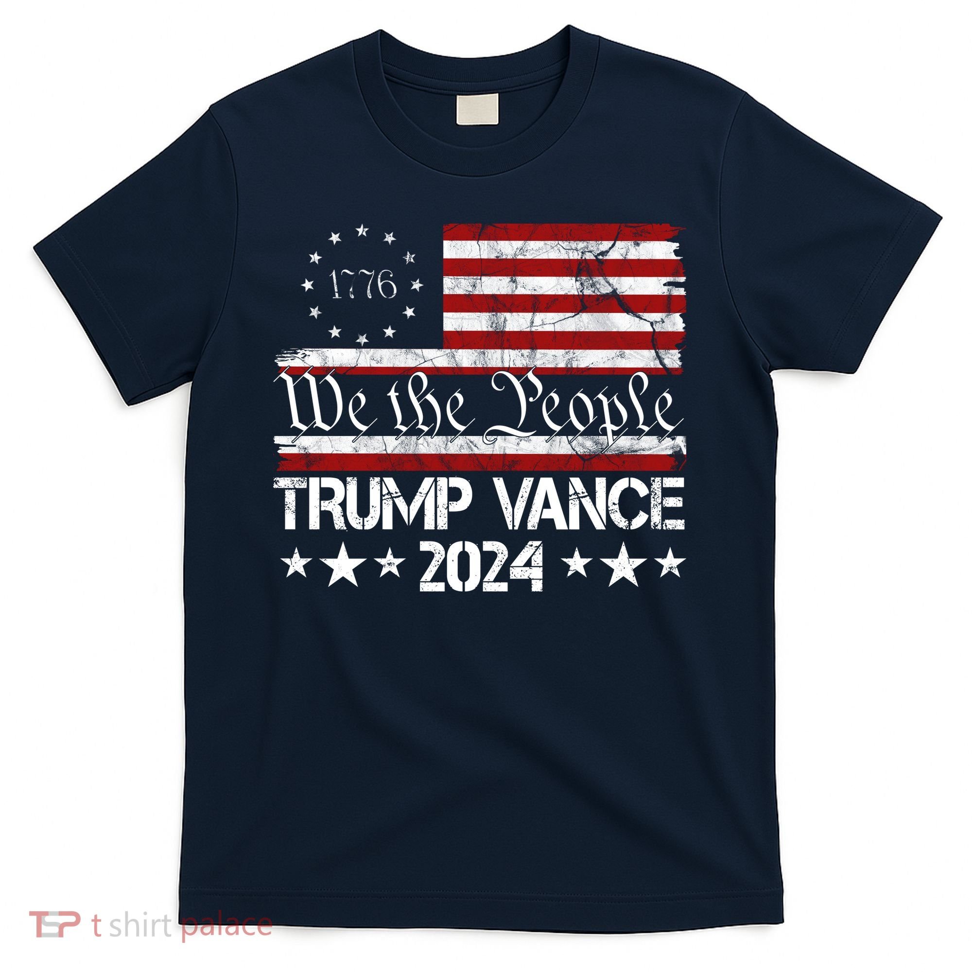 We The People Trump Vance 2024 Usa Vintage Flag T-Shirt