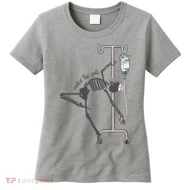 Working The Pole Funny Nurse Dancing Skeleton Halloween Cute Women's T-Shirt