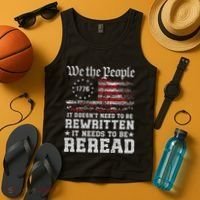 We The People Constitution Needs To Reread Usa Flag July 4th Tank Top thumb 4