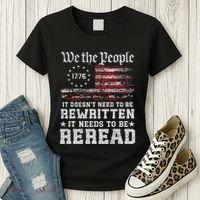 We The People Constitution Needs To Reread Usa Flag July 4th Women's T-Shirt thumb 3