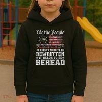 We The People Constitution Needs To Reread Usa Flag July 4th Kids Hoodie thumb 3
